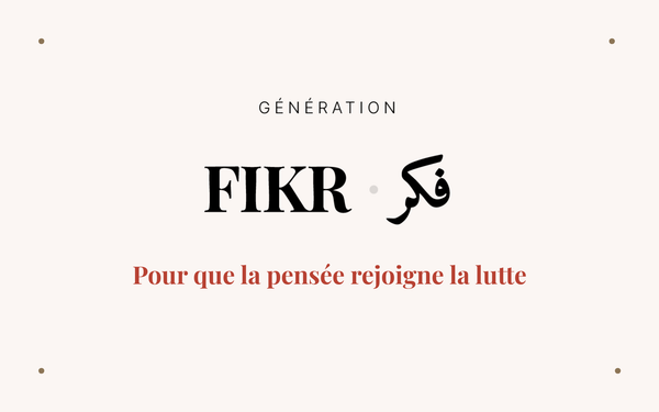 Manifeste fondateur de Génération FIKR